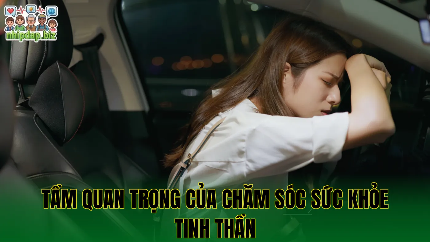 Tầm quan trọng của chăm sóc sức khỏe tinh thần