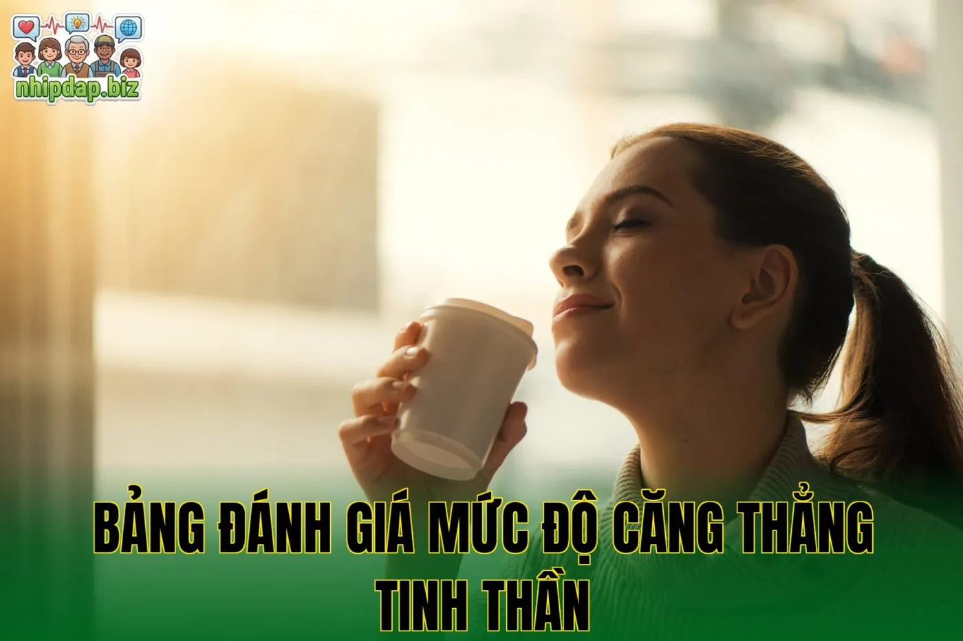 Bảng đánh giá mức độ căng thẳng tinh thần