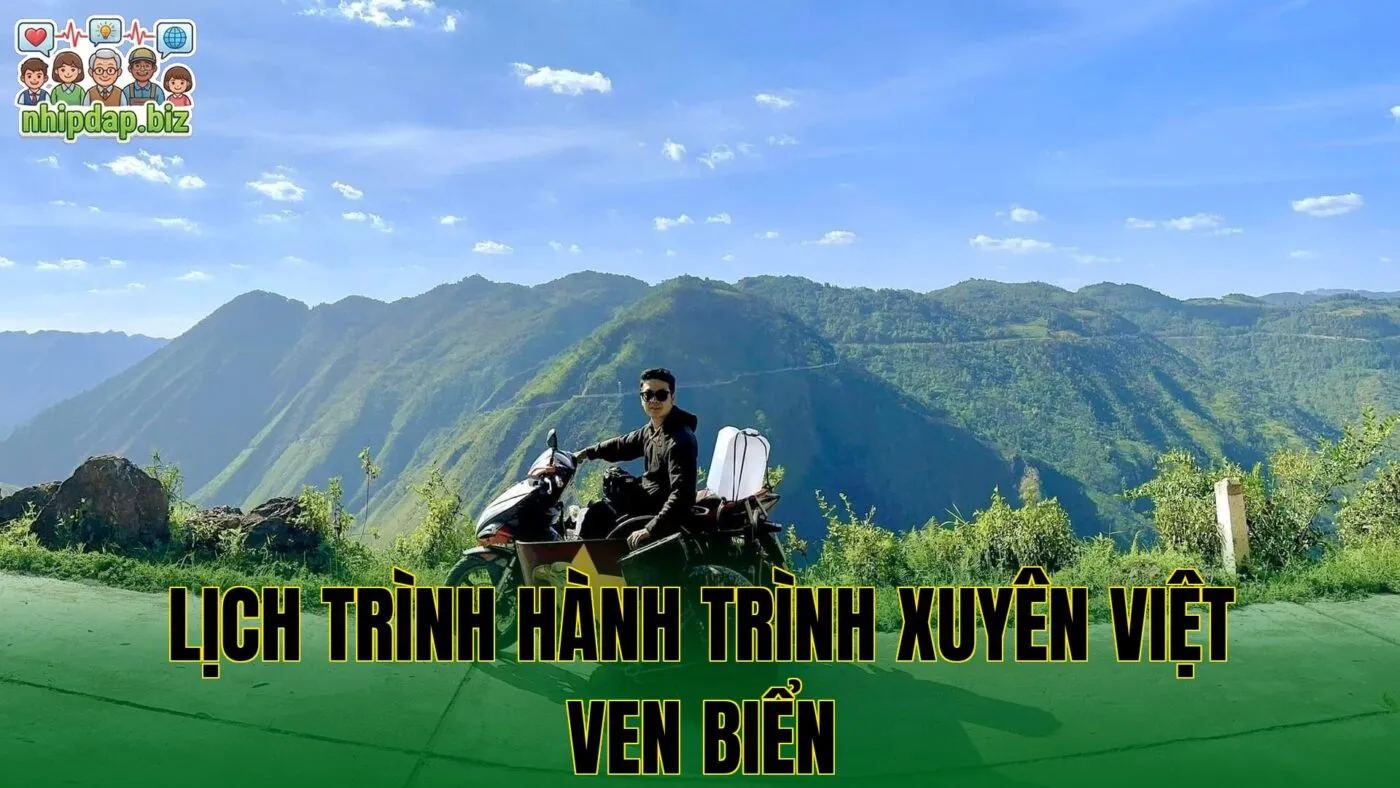 Lịch trình hành trình xuyên Việt ven biển