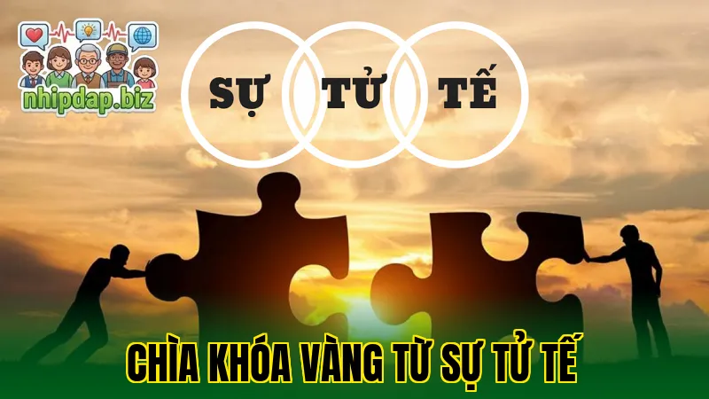 Chìa khóa vàng từ sự tử tế