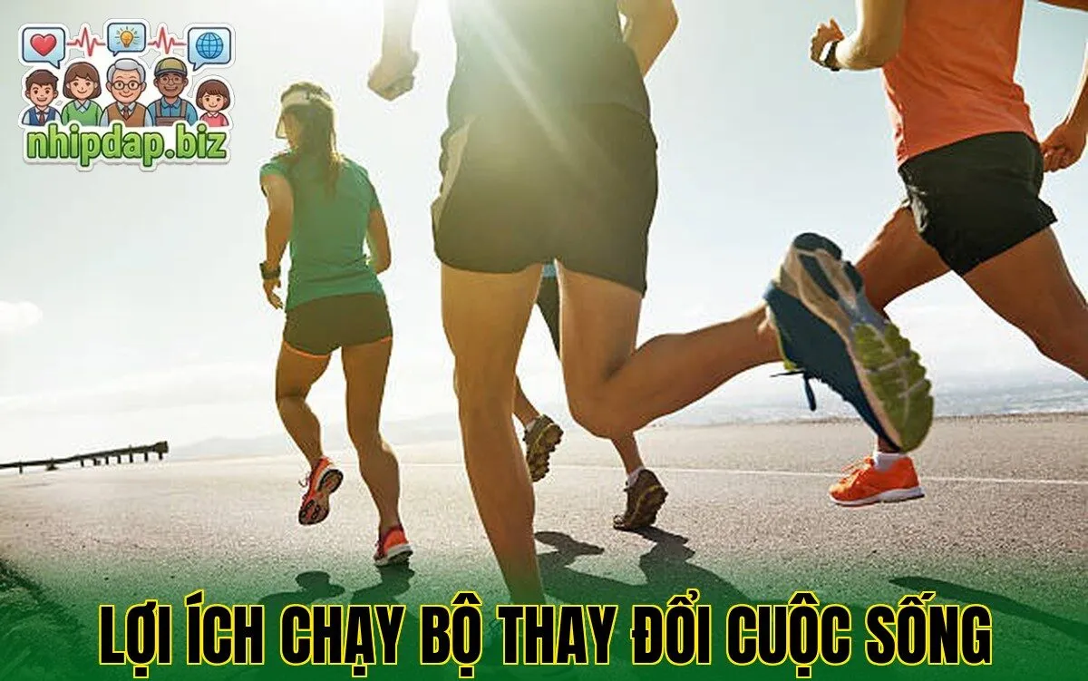 Lợi ích chạy bộ thay đổi cuộc sống