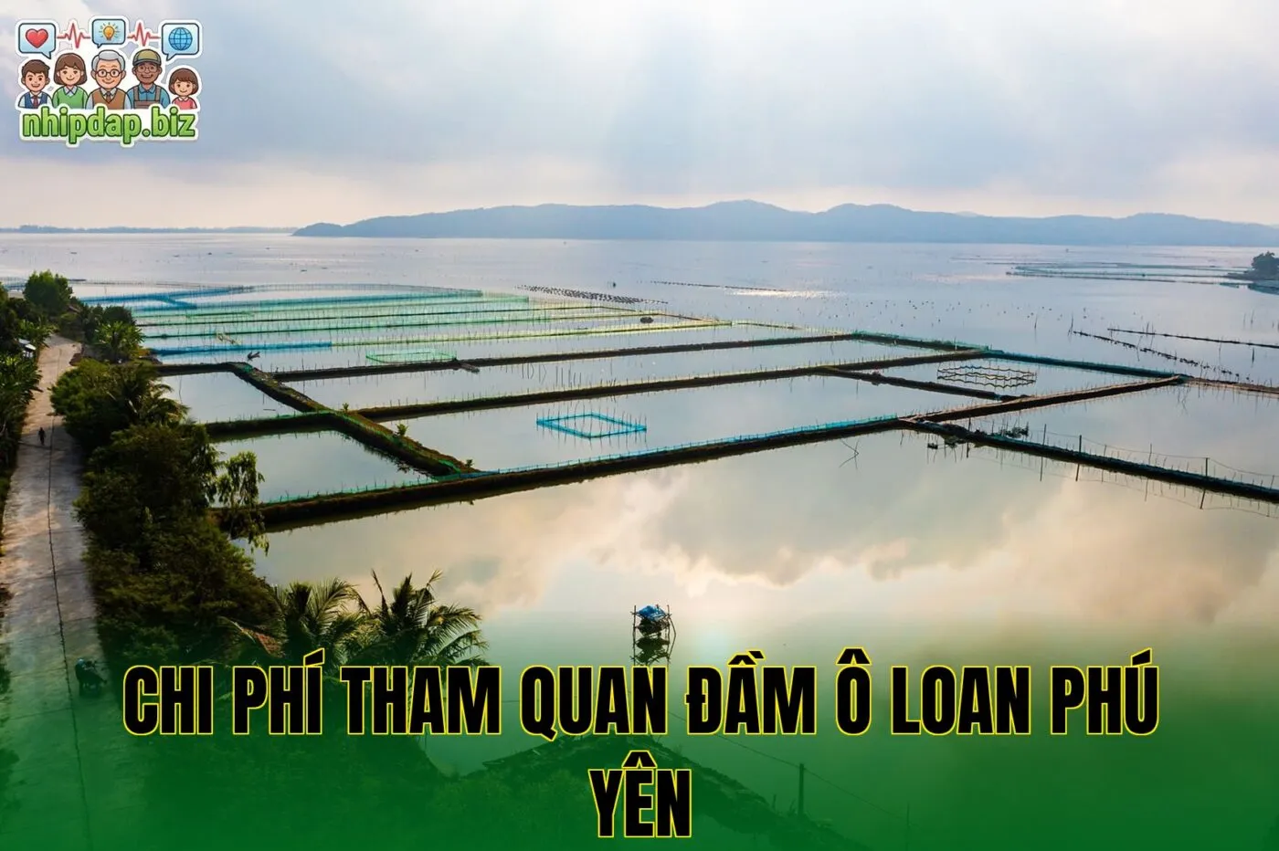 Chi phí tham quan đầm Ô Loan Phú Yên