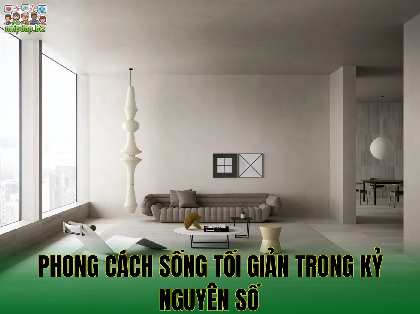 Phong cách sống tối giản trong kỷ nguyên số