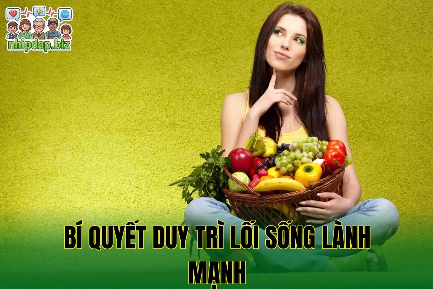 Bí quyết duy trì lối sống lành mạnh