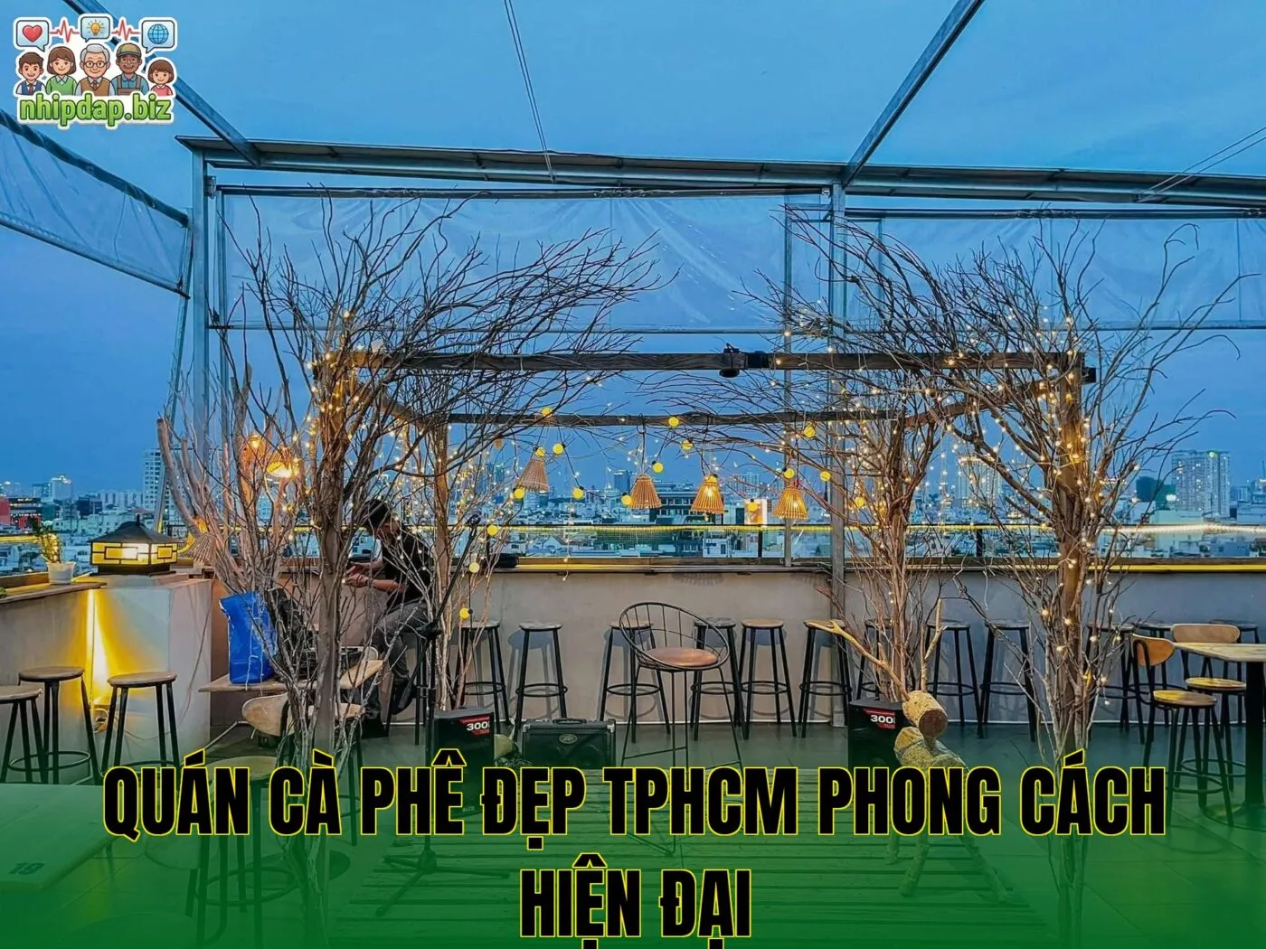 Quán cà phê đẹp TPHCM phong cách hiện đại